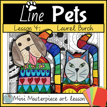 Preview of Element of LINE PETS inspired by Laurel Burch one day art lesson K - 2nd grade