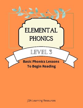 Preview of Elemental Phonics:Level 3 Teach your Child to Read
