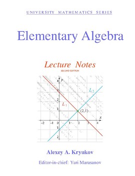 Preview of Elementary Algebra: Lecture Notes—Alexey A. Kryukov
