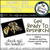 Elementary Animal Research Informational Text- Honey Bee!