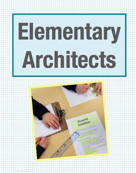 Preview of Elementary Architects Project Based Learning: Design & Explore Area (Grade 2-4)