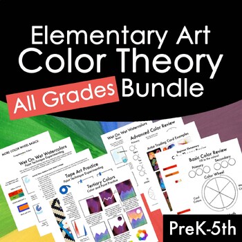 Preview of Elementary Art Color Theory Activities All Grades Bundle