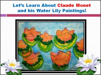 Preview of Elementary Art Lesson - Claude Monet Impressionism