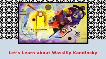Preview of Elementary Art Lesson - Wasilly Kandinsky Abstract Art