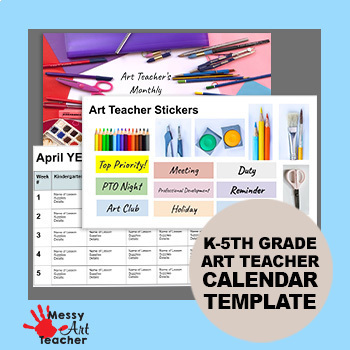 Preview of Elementary Art Teacher Calendar Template K-5th Grade Overview