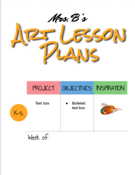 Preview of Elementary Art Teacher Lesson Plans Template variety