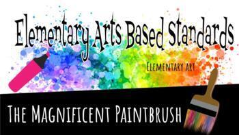 Preview of Elementary Arts Standards Based Outline and Resource