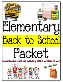 Elementary Back To School Packet (JAM-PACKED!)