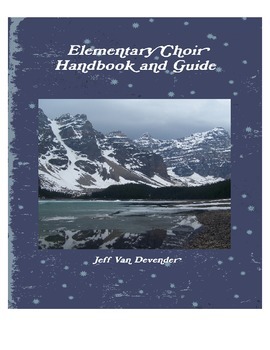 Preview of Elementary Choir Handbook and Guide