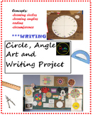 Elementary Circle Angle and Art Project  (w/ Writing)  End
