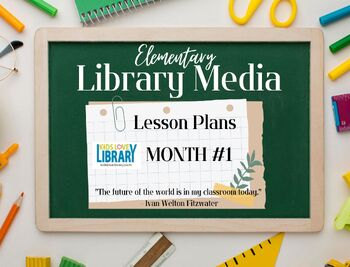 Preview of Elementary Classroom Library Lesson Plan Month #1