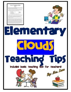 Preview of Elementary Clouds Teaching Tips