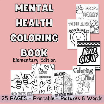 Preview of Elementary Coloring Book - Mental Health & Inspiration - Brain Break