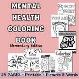 Elementary Coloring Book - Mental Health & Inspiration - B