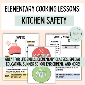 Preview of Elementary Cooking Lessons - Kitchen Safety (Summer Enrichment, FCS, FACS)