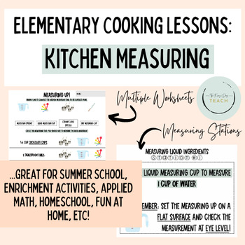 Preview of Elementary Cooking Lessons - Measuring (Summer Enrichment, FCS, FACS)