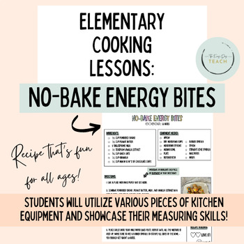 Preview of Elementary Cooking Lessons - No-Bake Recipe Activity (Summer Enrichment, FCS)