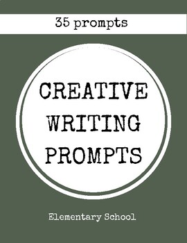 Preview of Elementary Creative Writing Prompts