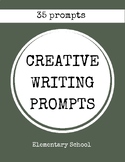 Elementary Creative Writing Prompts