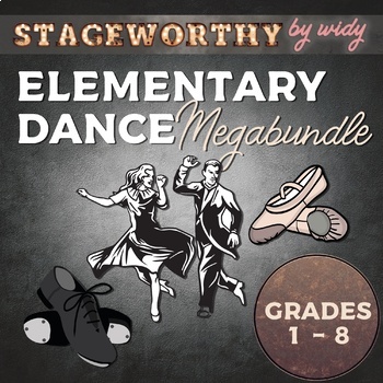 Preview of Elements of Dance Elementary Lesson Plan & Activities Bundle for Grades 1-8