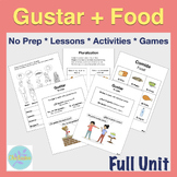 *NEW* Elementary & Exploratory Spanish : Gustar + Food + N
