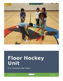 Elementary Floor Hockey Unit (Grades K-6)