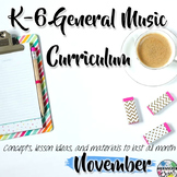 Elementary General Music Curriculum (K-6): November
