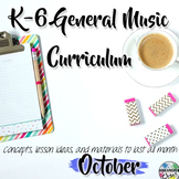 Elementary General Music Curriculum (K-6): October