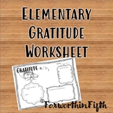 Elementary Gratitude Worksheet (Thanksgiving Activity)