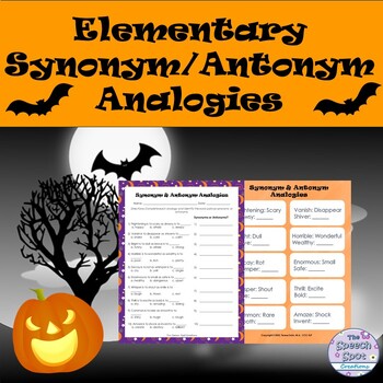 Preview of Elementary Halloween Synonym & Antonym Analogies Vocabulary Worksheet