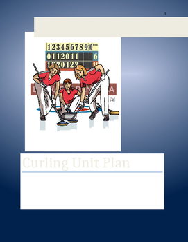 Preview of Elementary Indoor Curling Unit Plan (K-6)