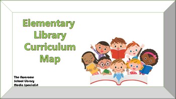 Preview of Elementary Library Curriculum Map (Library Lessons Year at a Glance)