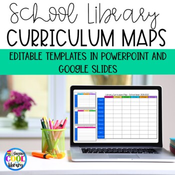 Preview of Elementary Library Curriculum Map Templates - Editable
