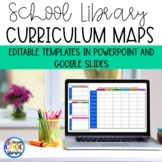 Elementary Library Curriculum Map Templates - Editable