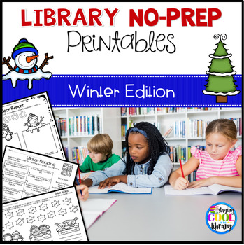 Preview of Library Skills No Prep Printables and Worksheets - Winter Theme