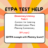 Elementary Literacy EDTPA with Mastery Score - Task 1
