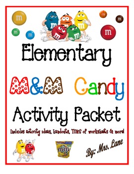 Preview of Elementary M&M Candy Activity Packet (JAM-PACKED!)