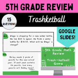 Elementary Math Review Trashket-Ball Game w/ Answer Key