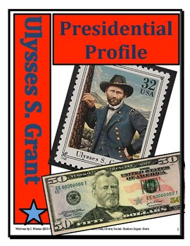 Preview of Elementary - Middle School Presidential Profile: Ulysses S. Grant