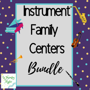 Preview of Elementary Music Centers: Instrument Family Bundle—6 centers
