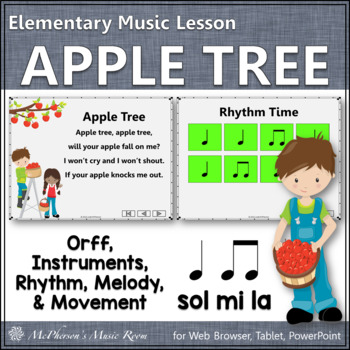 Preview of Elementary Music Lesson & Orff Arrangement Apple Tree {Eighth Quarter}