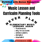 Elementary Music Lesson and Curriculum Planning BUNDLE Tre