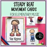 Steady Beat Movement Cards and Posters for Elementary Music