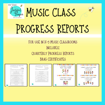 Preview of Elementary Music Progress Reports and Brag Certificates