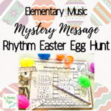 Elementary Music Rhythm Easter Egg Hunt: Mystery Message