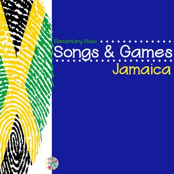 Preview of Elementary Music Songs & Games of Jamaica
