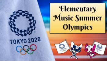 Preview of Elementary Music Summer Olympics - Tokyo