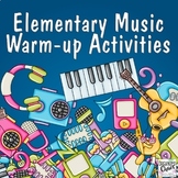 Elementary Music Warm-up Activities