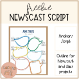 Elementary Newscast - Script for Anchors
