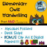 Elementary Owl Handwriting Posters (Print AND Cursive) wit